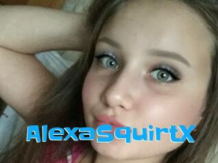 AlexaSquirtX