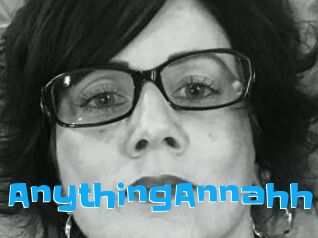 AnythingAnnahh