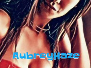 Aubrey_Haze