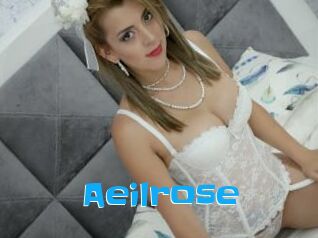 Aeilrose
