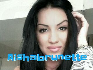 Aishabrunette