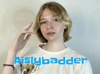 Aislybadder
