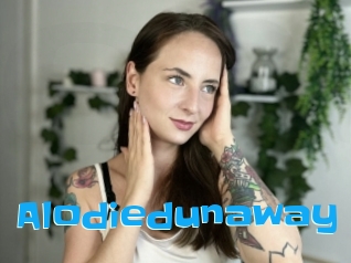 Alodiedunaway