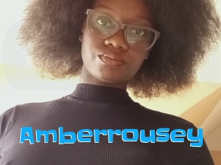 Amberrousey
