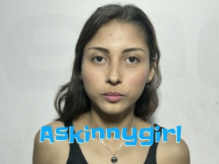 Askinnygirl