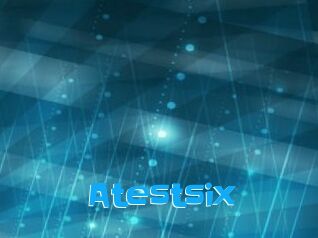 Atestsix