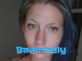 Badmadly