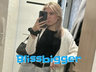 Blissbigger