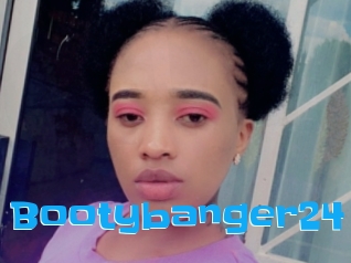 Bootybanger24