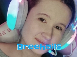 Breehails