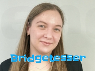 Bridgetesser