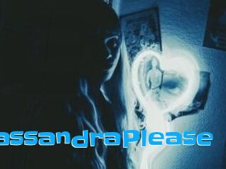 CassandraPlease