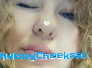 ChubbyCheeksss
