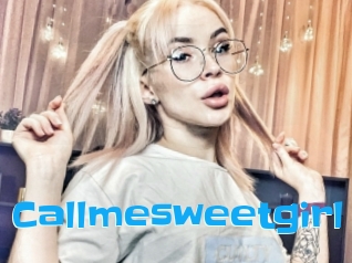 Callmesweetgirl