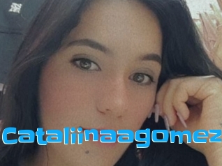 Cataliinaagomez