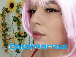 Catalinarouz
