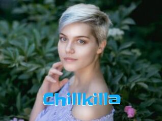 Chillkilla