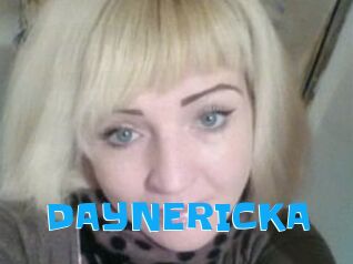 DAYNERICKA