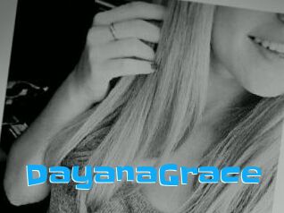 DayanaGrace