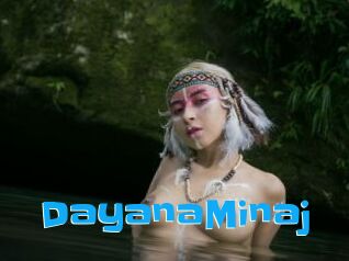 DayanaMinaj