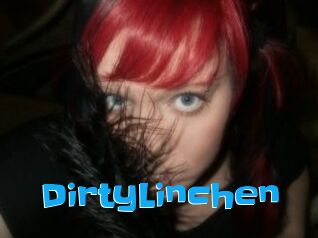 DirtyLinchen