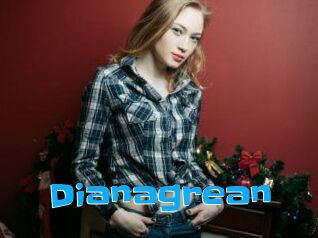 Dianagrean