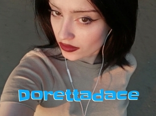 Dorettadace