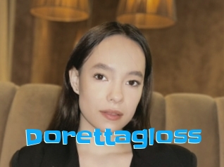 Dorettagloss