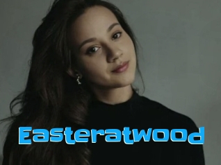 Easteratwood