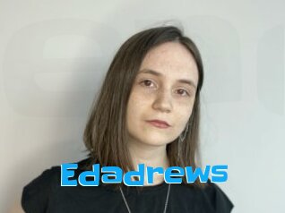 Edadrews