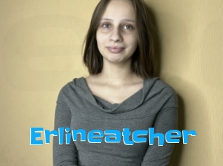 Erlineatcher