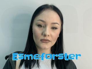 Esmeforster