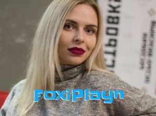 FoxiPlayn