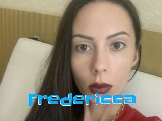 Fredericca