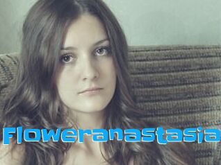 Floweranastasia