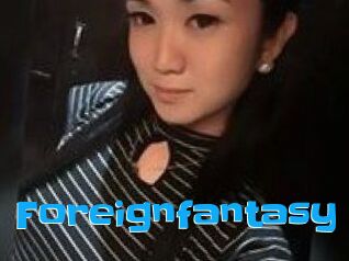 foreignfantasy Enculee