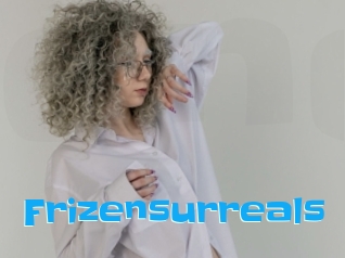 Frizensurreals