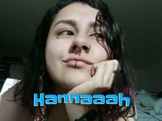 Hannaaah