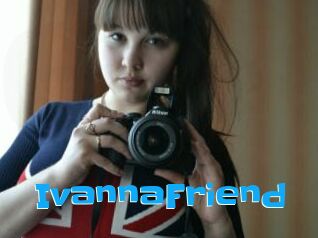 IvannaFriend