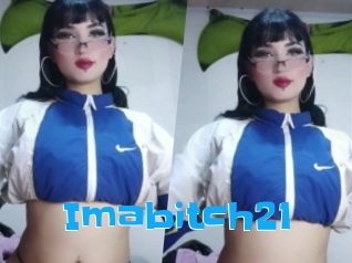 Imabitch21