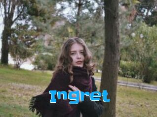 Ingret