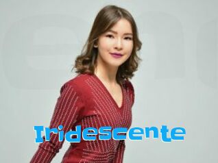 Iridescente