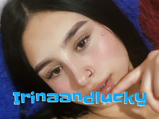 Irinaandlucky