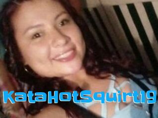 KataHotSquirt19