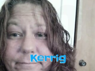 Kerrig