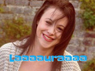 Laaaauraaaa