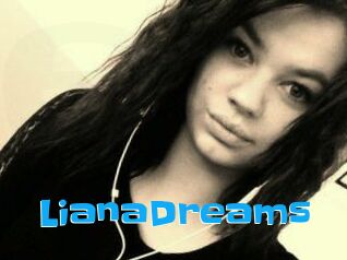 LianaDreams