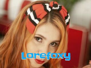 Lorefoxy