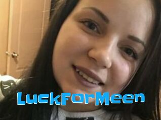 LuckForMeen