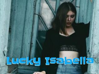 Lucky_Isabella